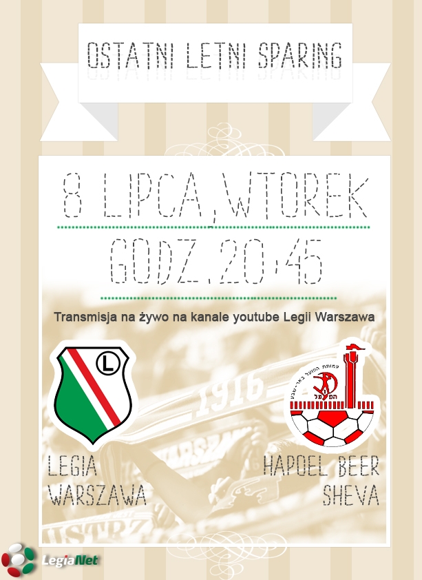 Legia - Hapoel Beer Sheva, godz. 20:45 - Próba generalna